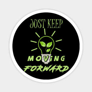 Reign Energy Just Keep Moving Magnet